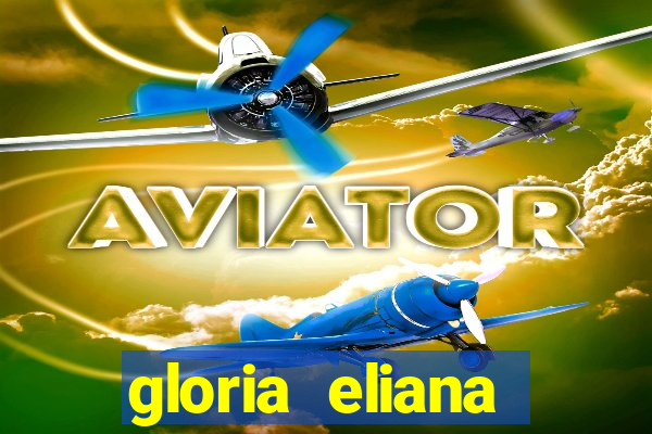 gloria eliana ribeiro letra